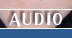 Audio